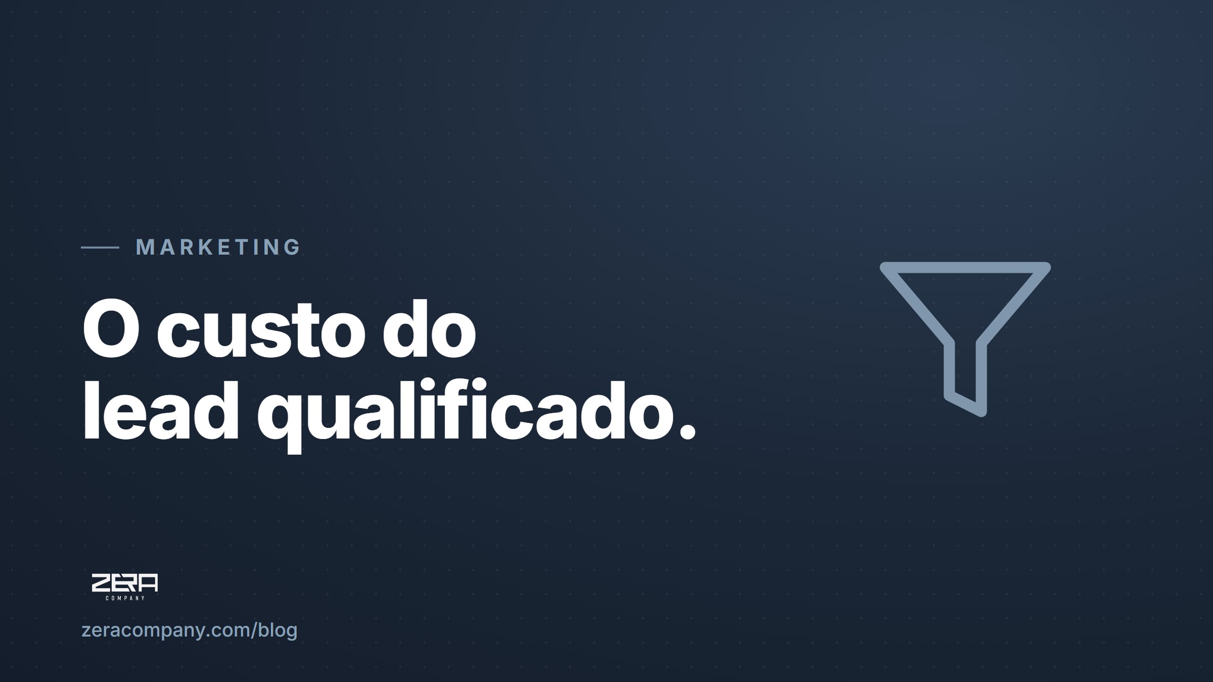 Quanto custa um lead qualificado no Brasil em 2026 (e por que medir só o CPL faz você perder dinheiro)