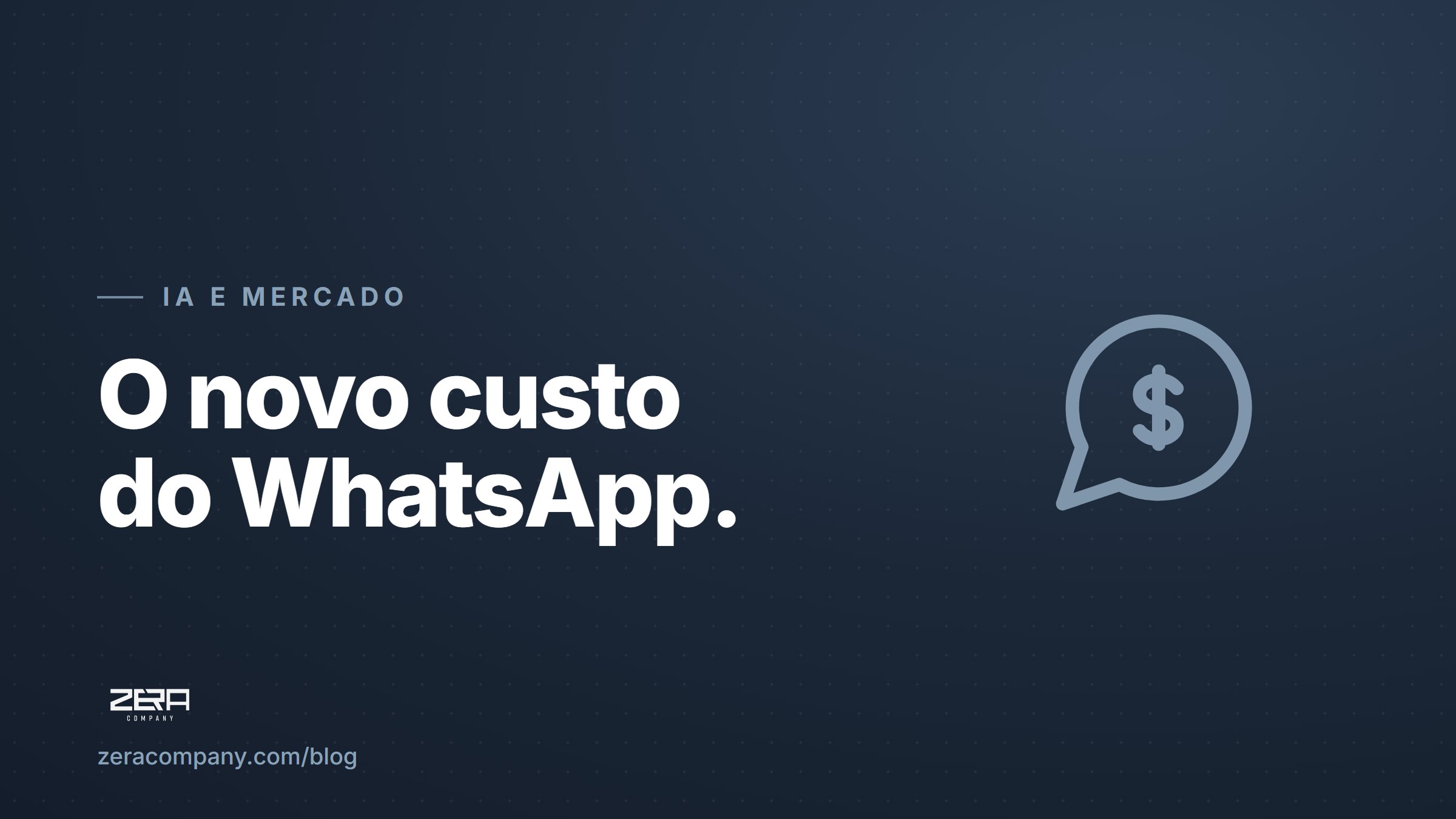 O novo custo do WhatsApp em 2026: o que mudou, o que muda em outubro e por que o atendimento precisa sair do celular de uma pessoa